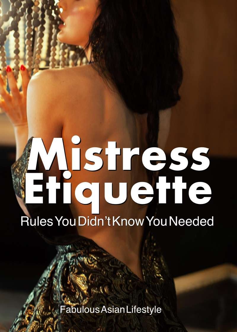 Mistress Etiquette: Rules You Didn’t Know You Needed