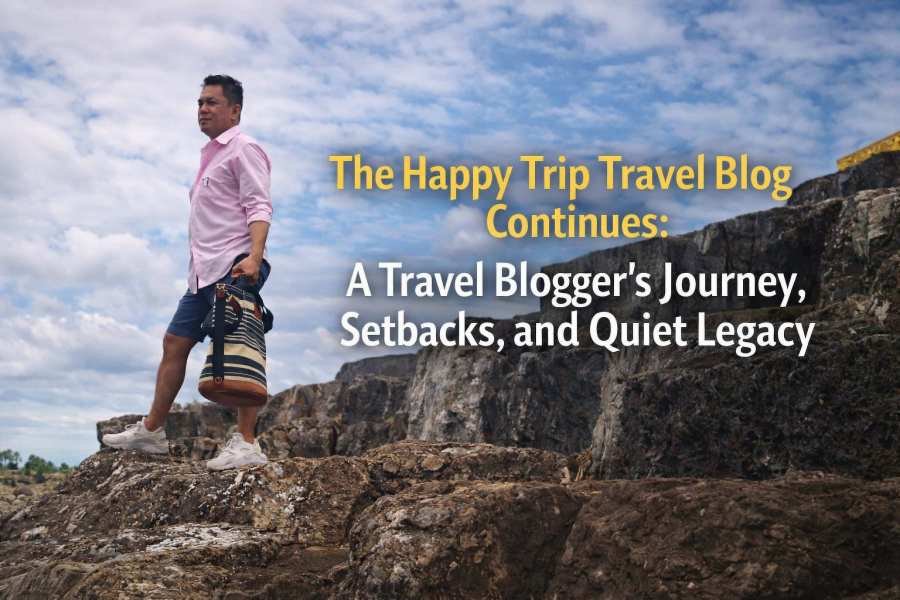 Travel Blogger Philippines: The Happy Trip Journey and Legacy